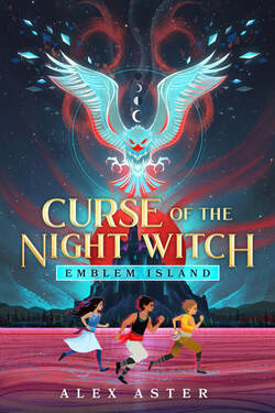 Emblem Island: Curse of the Night Witch by Alex Aster